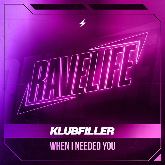 Klubfiller — When I Needed You
